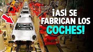 ¿Cómo Se Fabrican Los Coches? [Proceso En Fábrica]