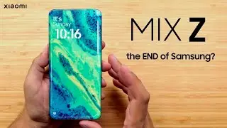 Xiaomi MIX Z - AWESOME!