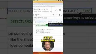 Google Sheets trick to find any language and translate it.