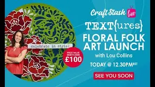 New Craft Product Launch - TEXT{ures} Floral Folk Art