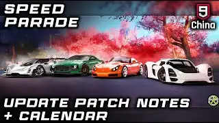 Asphalt 9 China | Speed Parade - Update Patch Notes + Calendar