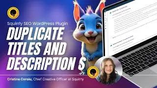 The EASY Way to Prevent Duplicate Titles & Descriptions in WordPress | Squirrly SEO Demo