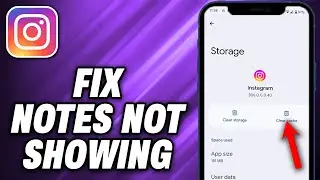 How To Fix Notes Not Showing On Instagram (2024) - Quick Help