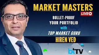 Market Masters Live With Top Market Guru Hiren Ved