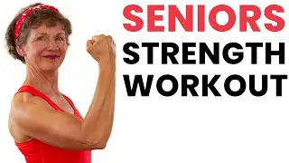 Home Strength Workout for Seniors [25 Minute]