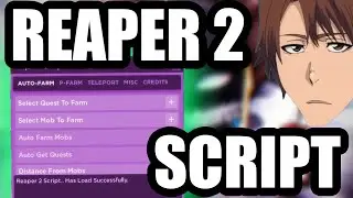 [2023 UPDATE] Reaper 2 Script / INF ROLLS / AUTO FARM / AUTO STORY / *PASTEBIN 2023*