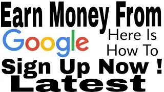 Sign Up Now To Earn Money From Google latest Method. || By Teach Me ||.