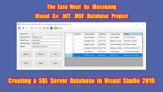 Visual Studio 2019 : C# The Easy Way : How to Connect to SQL Server Database File (.mdf)