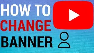 How To Change Your YouTube Banner on Phone / Tablet!