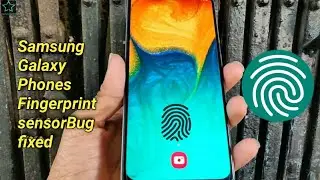 Samsung Galaxy Phones fingerprint sensor not working bug fixed | A30, M30