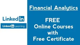 LinkedIn Learning Free Financial Analytics Courses with Certificate