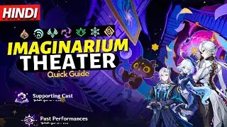 [Hindi] New End GAME! Imaginarium Theater Guide | Genshin Impact