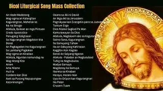 Bicol Liturgical Song Mass Playlist