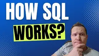 How SQL Query Works? Every Software Developer MUST Know This! (P2)