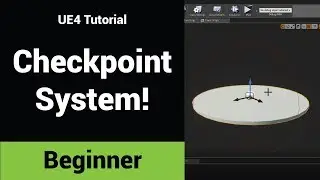 Create A Platformer Pt 1: Checkpoint System! UE4 Tutorial