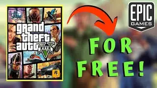 How to get GTA5 FREE EPIC Games Store | GTA5 for FREE! | Download Grand Theft Auto 5 Free EPIC