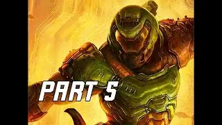 DOOM ETERNAL Gameplay Walkthrough Part 5