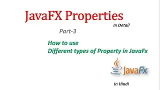 JavaFX Tutorial | How to use different types Properties