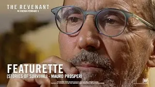 The Revenant ['Stories of Survival - Mauro Prosperi' Featurette in HD (1080p)]