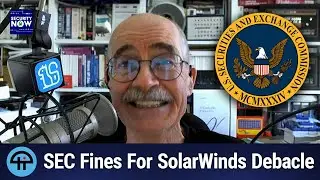 SEC fines for downplaying SolarWinds attack severity