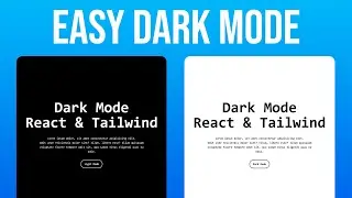 Easy Dark Mode using React & Tailwind