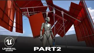 Kinetic Architecture in Unreal Engine 5 - Full Course - Part 2