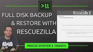 Tutorial/Walkthrough: Full Disk Backup & Restore with Rescuezilla