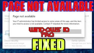 Your It Administrator has limited access to some areas of this app | Page Not Available Error Fixed