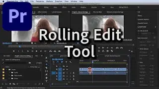 How to Use Rolling Edit tool in Premiere Pro CC 2020 Video