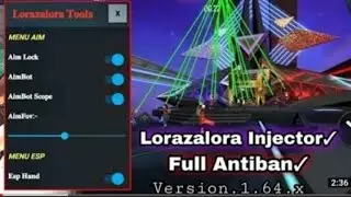 Lorazalora Tools VIP Mod Menu Injectorun 2021 Dihlichad