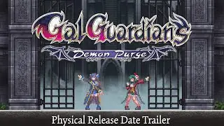Gal Guardians: Demon Purge | Standard and Collectors editions | Date Announcement trailer