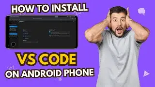 How to Install VS Code on Android Using Kali Linux or Ubuntu in Termux