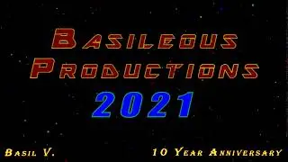 Basileous Productions 2021 Intro