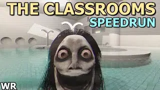The Classrooms - SPEEDRUN (6 minutes) - FWR