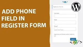 How to Add Phone Number Field in Default WP Registration Form in WordPress | Extra Field | Register