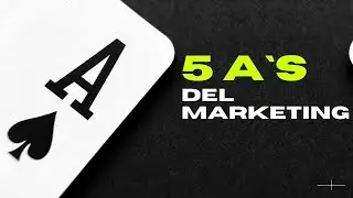 Las 5 A`s del Marketing