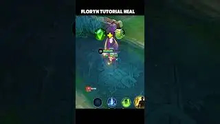 FLORYN MAXIMUM HEAL TUTORIAL ✅ 