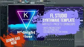 FL Studio Synthwave Template   Midnight Driver by Krannaken