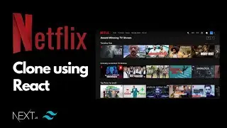 Create Netflix clone using React (Nextjs) and Tailwind css - no talking - ASMR