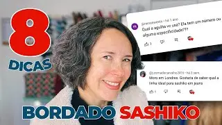 8 DICAS de Materiais Básicos para BORDADO SASHIKO