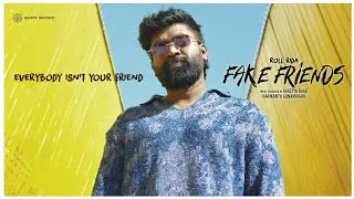 Roll Rida - Fake Friends Music Video | Agastya Raag | Harikanth