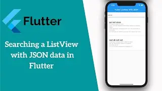 Flutter: Searching a ListView  with JSON Data
