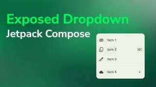 How to create an Exposed Dropdown Menu in Jetpack Compose