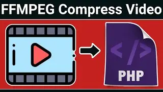 PHP FFMPEG Script to Compress Video & Change Bitrate,Resolution of Video Using HTML5 Form in Browser