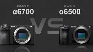 Sony alpha a6700 vs Sony alpha a6500