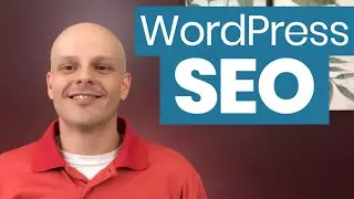WordPress SEO: Best Tips & Tools to Improve Your Google Rankings