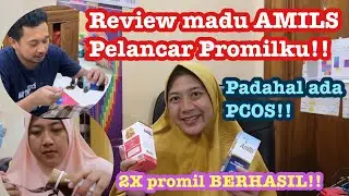 REVIEW JUJUR MADU AMILS LANCARKAN PROMIL PASUTRI!! PCOS BISA HAMIL !! PCOS BISA HILANG ???