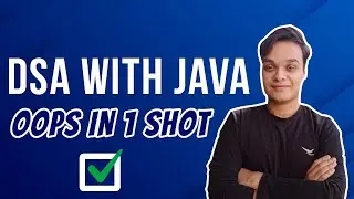 OOPS in 1 Shot || DSA WITH JAVA