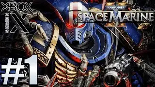 Warhammer 40,000: Space Marine 2 (Xbox Series X) Gameplay Walkthrough Part 1 [4K 60FPS]