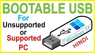 Make Windows 11 Bootable Pendrive for Unsupported PC or Laptop  Bypass TPM 2 0 and Secure Boot
